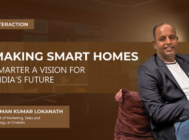 MAKING SMART HOMES SMARTER A VISION FOR INDIA’S FUTURE