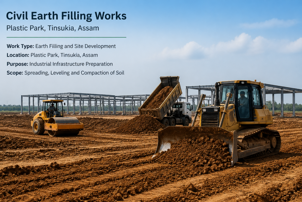 Earth filling work in progress at Plastic Park industrial site in Tinsukia, Assam, showing heavy machinery and site preparation.