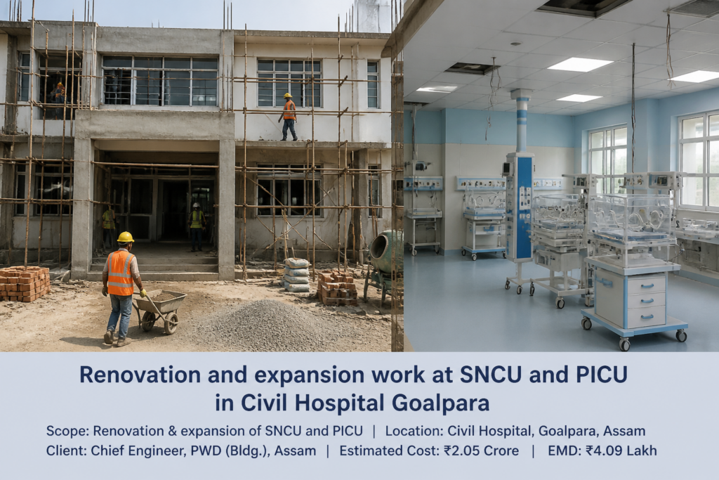 Renovation and expansion work at SNCU and PICU in Civil Hospital Goalpara district, Assam.