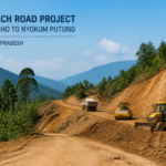 Approach road construction site in Arunachal Pradesh's Papum Pare District, illustrating ongoing civil works.